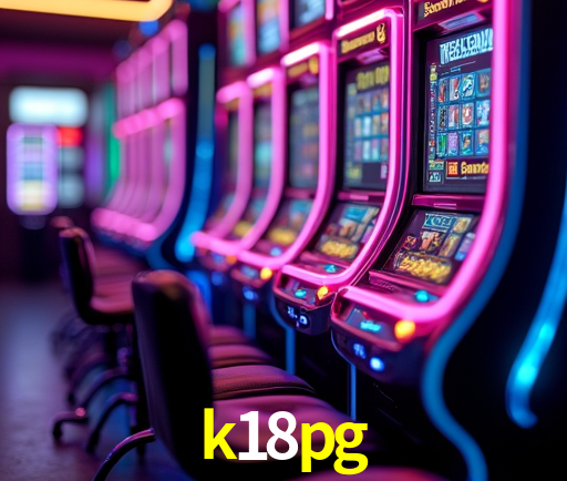 k18pg Slot - 320+ Caça-Níqueis Premium